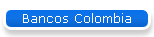 Bancos Colombia