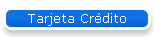 Tarjeta Cr�dito